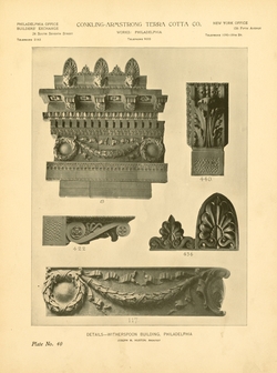[Witherspoon Building]  Details  Local ID #: Plate 40  Conkling-Armstrong Terra Cotta Co.  Port-folio /   Philadelphia, Pa. : Conkling-Armstrong Terra Cotta Co., 1898., 
					p. plates 24-40 
					 
				